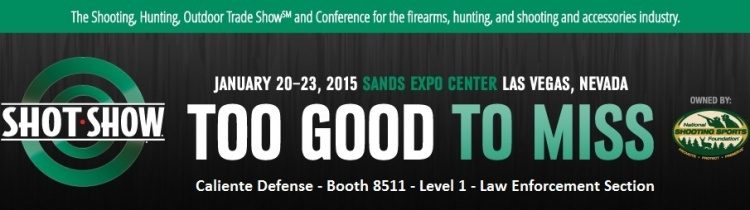 Caliente Defense Exhibits at SHOT Show January 20th-23rd in Las Vegas